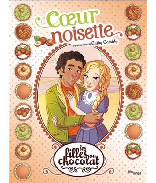 BD - Les Filles Au Chocolat vol.11 - Coeur Noisette