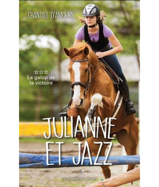 Roman - Julianne Et Jazz, Le Galop De La Victoire Vol.3