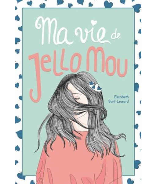 Roman - Ma Vie De ... Vol 2 : Jello Mou