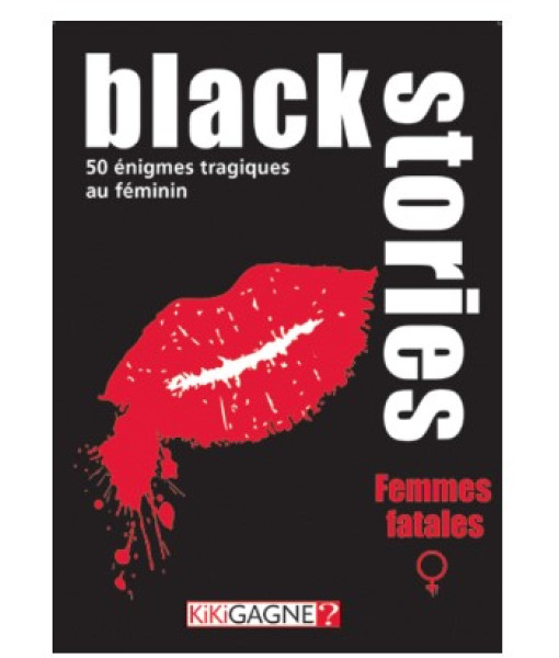 Black Stories-femmes Fatales