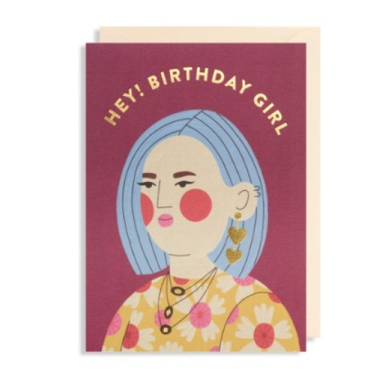 Carte Hey Birthday Girl